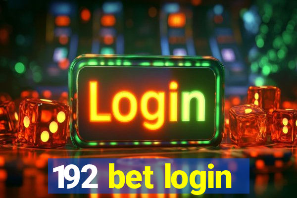 192 bet login